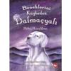 Beneklerini Kaybeden Dalmaçyalı