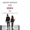 Beni İçinden Sev