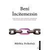 Beni İncitemezsin