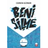 Beni Silme