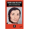 Benim Adım Dilaver - Mehmet Fatih Öktülmüş Kitabı