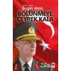 Benim Adım Engin Alan - Bölünmeye Çeyrek Kala
