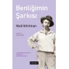 Benliğimin Şarkısı