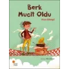 Berk Mucit Oldu
