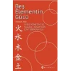 Beş Elementin Gücü