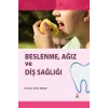 Beslenme Ağız ve Diş Sağlığı