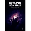 Beyazın Son Hali
