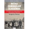 Beyaz Zambaklar Ülkesinde - Bez Cilt