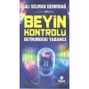 Beyin Kontrolü Beynimdeki Yabancı