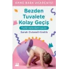 Bezden Tuvalete Kolay Geçiş