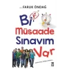 Bi Müsaade Sınavım Var
