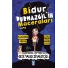 Bidur Durmazgilin Maceraları - Gece Yarısı Ziyaretçisi