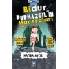 Bidur Durmazgilin Maceraları - Hatıra Avcısı
