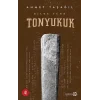 Bilge Türk - Tonyukuk