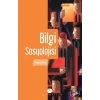 Bilgi Sosyolojisi