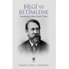 Bilgi ve Betimleme - Pozitivizm ve Ernst Mach Üstüne