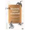 Bilginin Tarihi Serüveni
