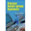 Bilgisayar Destekli Eğitimde Uygulamalar