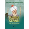 Bilim Adamlarımız Serisi : Mimar Sinan