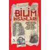 Bilim İnsanları - Dünyaya Yön Verenler