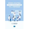 Bilimsel Araştırma Yapma-Yayınlama-Sunum Yol ve Yöntemleri