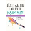 Bilimsel Muhakeme Becerileri İle Düşünme Sanatı