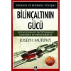 Bilinçaltının Gücü-Zihinsel ve Bedensel İyileşme
