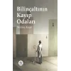 Bilinçaltının Kayıp Odaları