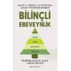 Bilinçli Ebeveynlik