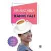 Binnaz Abla ile Kahve Falı