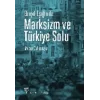 Binyıl Eşiğinde Marksizm ve Türkiye Solu