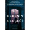 Bir Bedenin Gerçeği