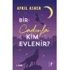 Bir Cadıyla Kim Evlenir?