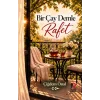 Bir Çay Demle Rafet