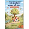 Bir Çocuk Nasıl Büyür?