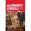 Bir Cumhuriyet Generali – Yaşadım, Gördüm, Duydum
