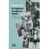 Bir Diplomat Çocuğunun Anıları