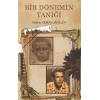 Bir Dönemin Tanığı