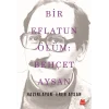 Bir Eflatun Ölüm: Behçet Aysan