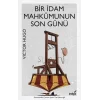 Bir İdam Mahkumunun Son Günü