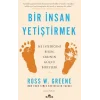 Bir İnsan Yetiştirmek