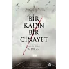 Bir Kadın Bir Cinayet