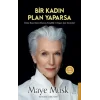 Bir Kadın Plan Yaparsa