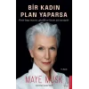 Bir Kadın Plan Yaparsa