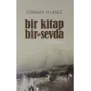 Bir Kitap Bir De Sevda
