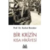 Bir Krizin Kısa Hikayesi