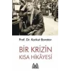 Bir Krizin Kısa Hikayesi