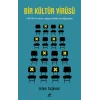 Bir Kültür Virüsü
