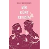 Bir Kürt Sevdim