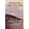 Bir Mubadilin Dilinden Ordu Kültürü (Ciltli)